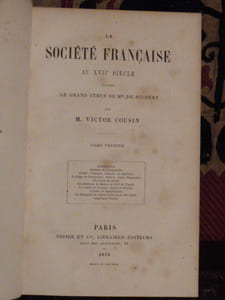 La Société Françaises au XVIIe Siècle d'après le Grand Cyrus de Mlle de Scudéry.