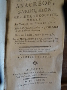Anacréon, Sapho, Bion, Moschus, Theocrite, Musée, La Veillée des Fêtes de Vénus : Choix de POésies de Catulle, d'Horace et de différens auteurs.. ...