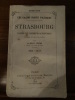 Les grands procès politiques. Strasbourg, d'après les documents authentiques, réunis et mis en ordre par Albert Fermé.. Fermé, Albert.