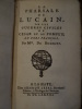La Pharsale de Lucain, ou les guerres civiles de César et Pompée, en vers françois.. Lucain - Brébeuf, Georges de.
