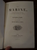 La Marine, arsenaux, navires, equipages, navigation, atterages, combats.. Pacini, Eugène.