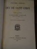 Papiers inédits du Duc de Saint-Simon - Lettres et dépêches sur l'ambassade d'Espagne - Tableau de la Cour d'Espagne en 1721. Introductions par ...