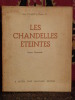 Les Chandelles Éteintes, Contes Normands.. Jean Gaument et Camille Cé.