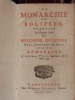 La Monarchie des Solipses traduite de l'original latin de Melchior Inchofer de la Compagnie de Jésus avec des remarques et Diverses pièces importantes ...