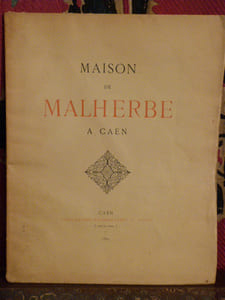 Maison de Malherbe à Caen