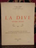 La Dive « Rivière Divine » sa Vallée ses richesses et ses curiosités, l’œuvre de dessèchement et d'irrigations des marais. Pain, J.-Marcel