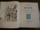 Knock ou le triomphe de la médecine, comédie en trois actes.. Romains, Jules.