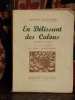En Délissant des Calons rimouée en Patois, Bois gravés originaux d'André Deslignères, préface de Raoul Toscan. Blanchard, Georges
