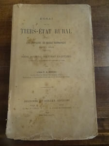 Essai sur le Tiers-Etat rural ou les paysans de Basse-Normandie au XVIIIe siècle.