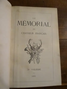 Le Mémorial du Chasseur Français, 3ème volume.