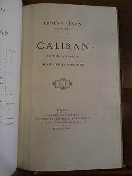 Caliban, suite de "La Tempête", drame philosophique.. Renan, Ernest.