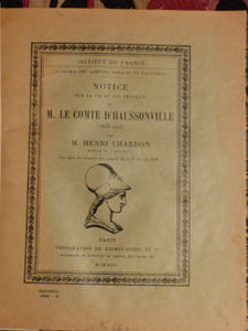 Notice sur la Vie et Les Travaux de M. Le Comte d'Haussonville (1843-1924)