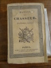 Manuel du Chasseur, contenant un traité sur toute espèce de Chasses; un vocabulaire des termes de Vénerie, de Fauconnerie, et de chasse; le précis des ...