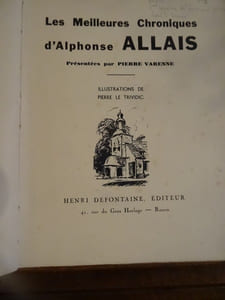 Les Meilleures Chroniques d'Alphonse Allais présentées par Pierre Varenne. Illustrations de Pierre le Trividic.