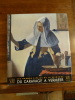 Du Caravage à Vermeer.. Dupont, Jacques, Mathey, François