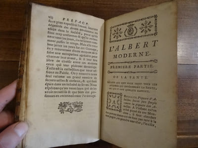 L'Albert Moderne, ou nouveaux secrets éprouvés et licites, recueillis d'après les découvertes les plus récentes. Les uns ayant pour objet de remédier à un grand nombre d'accidens qui intéressent la santé : les autres, quantités de choses utiles à savoir pour les différens besoins de la vie : d'autres enfin, tout ce qui concerne le pur agrément, tant aux champs qu'à la ville. Le tout divisé en trois parties, et rangé par ordre alphabétique et augmenté d'un deuxième supplément.