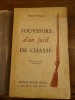Souvenirs d'un Fusil de Chasse, illustrés par l'auteur de 90 dessins.

. Préjelan, René