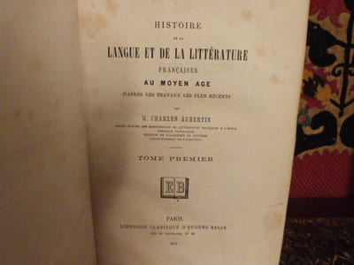 Histoire de la langue et de la littérature française au moyen-âge, d'après les travaux les plus récents.