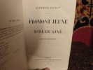Fromont Jeune et Risler Aîné. Moeurs parisiennes.. Daudet, Alphonse.