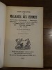 Pour Combattre les maladies des femmes, Aménorrhée, dysménorrhée, métrorragie, ménorragie, leucorrhée (perte blanches), vaginites, métrite, ovarite, ...