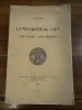 1432-1932. L'Université de Caen. Son passé - son présent.. Collectif.