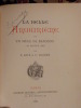 La Belle Armurière ou Un Siège de Bayonne au Moyen-Age.. Dive, P. Ducéré, E.