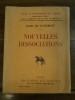 Nouvelles Dissociations.. Gourmont, Remy de.