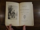 Fables, publiées avec un avant-propos sur la fable et une table alphabétique.. Florian, J.-P. Claris de.