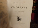 Les mésaventures de Jean-Paul Choppart, illustrées par H. Giacomelli.
. Desnoyers, Louis.