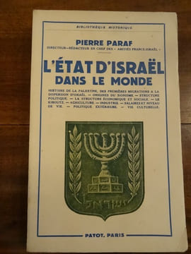 L’État d'Israël dans le Monde. Histoire de la Palestine, des Premières migrations a la dispersion d'Israël. Les Origines du Sionisme. De la ...