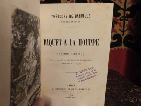 Riquet à la Houppe. Comédie féérique. Avec un dessin de Georges Rochegrosse, gravé par F. Méaulle.
. Banville, Théodore de.