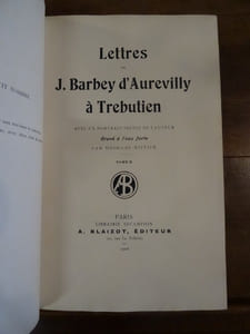 Lettres de J. Barbey d'Aurevilly à Trébutien.