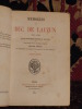 Mémoires du Duc de Lauzun (1747-1783) publiés entièrement conformes au manuscrit avec une étude sur la vie de l'auteur. Préface de Louis Lacour.. ...