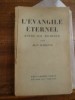L'Evangile Eternel (Etude sur Michelet).. Guéhenno, Jean