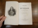 Histoire de Fénelon.. Bausset, Cardinal de.