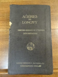 Album des Produits de la Société Aciéries de Longwy
