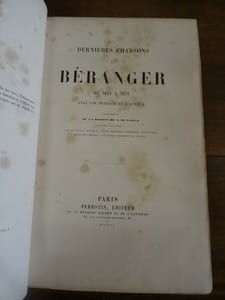 Dernières Chansons de Béranger de 1834 à 1851, avec une préface de l'auteur.
