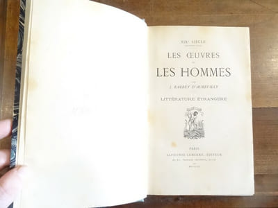 XIXè Siècle (deuxième série), Les Œuvres et les Hommes : Littérature Étrangère.


