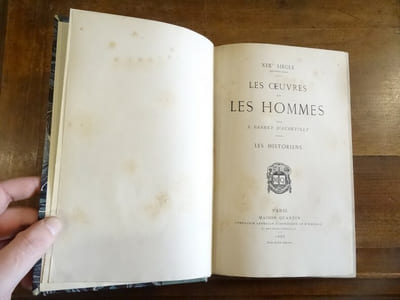 XIXè Siècle (deuxième série), Les Oeuvres et les Hommes : Les Historiens.