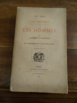 XIXè Siècle (deuxième série), Les Oeuvres et les Hommes : Les Poètes.
. Barbey d'Aurevilly