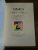 Mimes d'Hérondas, traduits en langage populaire par Jacques Dyssord.. Hérondas.