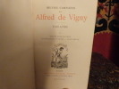 Théâtre, Shylock - Le more de Venise - Quitte pour la peur - La maréchale - Chatterton.
. Vigny, Alfred de.