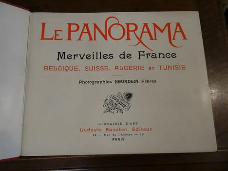 Le Panorama. Merveilles de France, Belgique, Suisse, Algerie et Tunisie.
. undefined