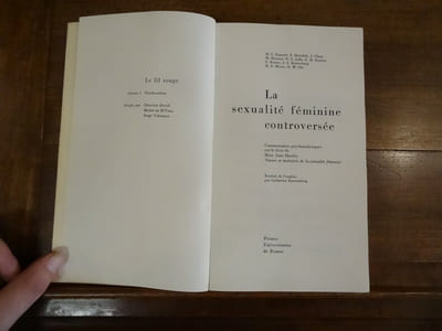 La Sexualité féminine controversée. Commentaires psychanalytiques sur le livre de Mary Jane Sherfey, Nature et évolution de la sexualité féminine.