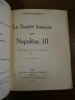 La Société française sous Napoléon III.. Bellessort, André.