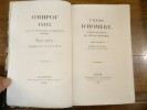 L'Iliade et l'Odyssée d'Homère, traduite en français par Dugas Montbel. Avec des Observations sur l'Iliade et l'Odyssée. et une histoire des poésies ...