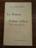 Le Roman du Prince Othon. Traduit de l'anglais par Egerton Castle.. Stevenson, R. L.