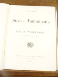 Sites et Monuments, Haute Normandie (Seine Inférieure - Eure).