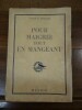 Pour maigrir tout en mangeant.. Lindlahr, Victor H.