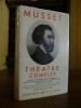 Théâtre Complet.. Musset, Alfred de